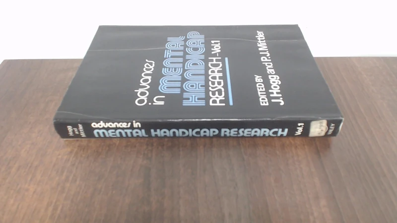 Hogg ∗advances∗ In Mental Handicap Research: v. 1