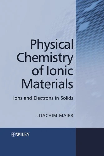 Physical Chemistry of Ionic Materials: Ions and Electrons in Solids
