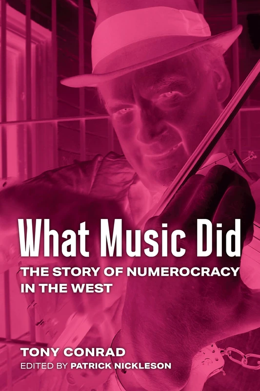 What Music Did: The Story of Numerocracy in the West