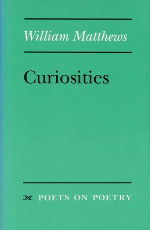 Curiosities (Poets on Poetry) - Image 1