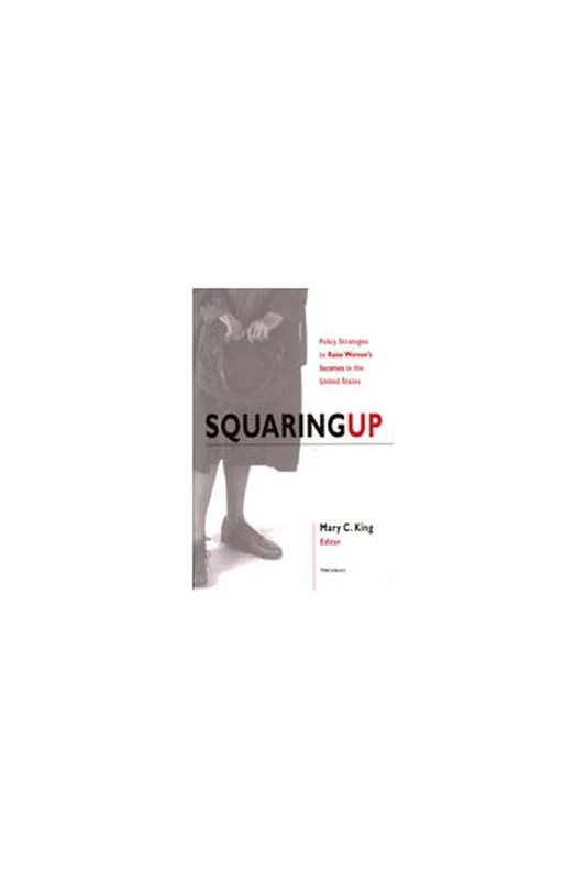 Squaring Up: Policy Strategies to Raise Women's Incomes in the United States