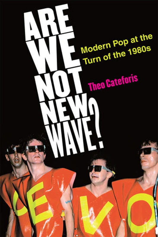 Are We Not New Wave?: Modern Pop at the Turn of the 1980s (Tracking Pop) - Image 1