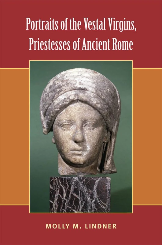 Portraits of the Vestal Virgins - University of Michigan Press