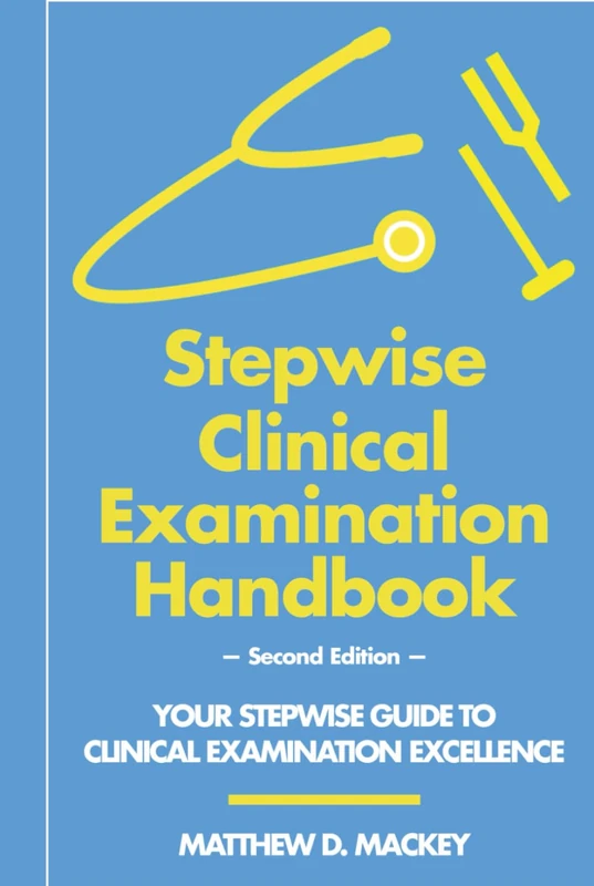 Stepwise Clinical Examination Handbook