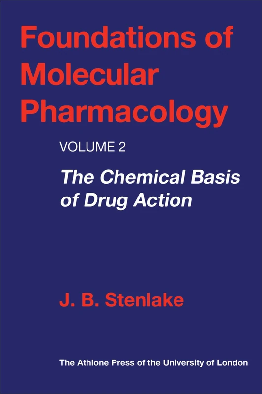 The Chemical Basis of Drug Action (v.2) Volume 2 - Athlone Press - Image 1