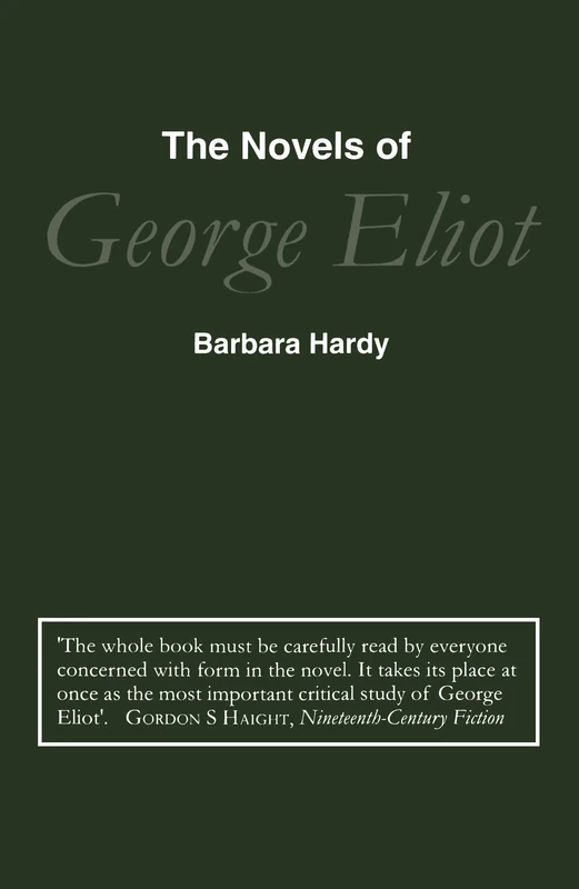 The Novels of George Eliot