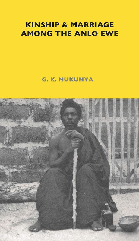 Kinship and Marriage Among the Anlo Ewe: Volume 37 (LSE Monographs on Social Anthropology) - Image 1