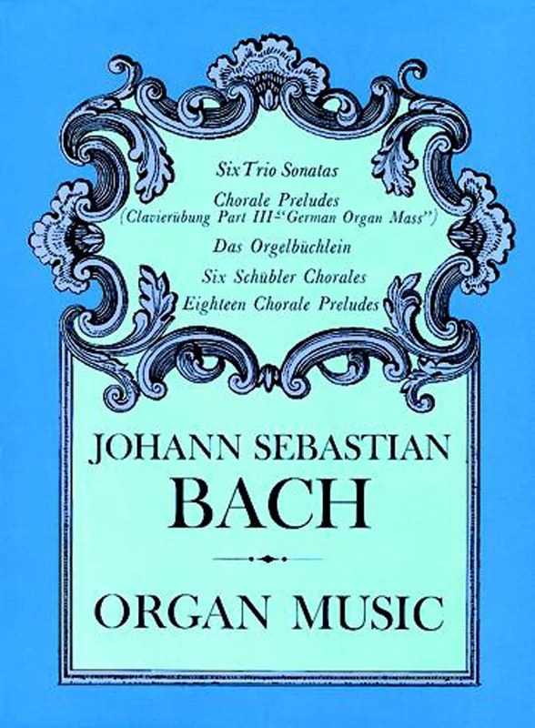 J.S. Bach Organ Music (Dover Music for Organ)