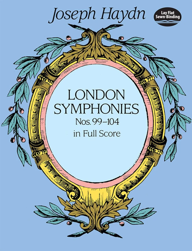 Joseph Haydn London Symphonies: In Full Score Nos 99-104: Nos. 99-104 in Full Score (Dover Orchestral Music Scores)