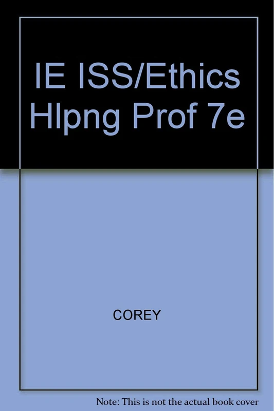 IE ISS/Ethics Hlpng Prof 7e