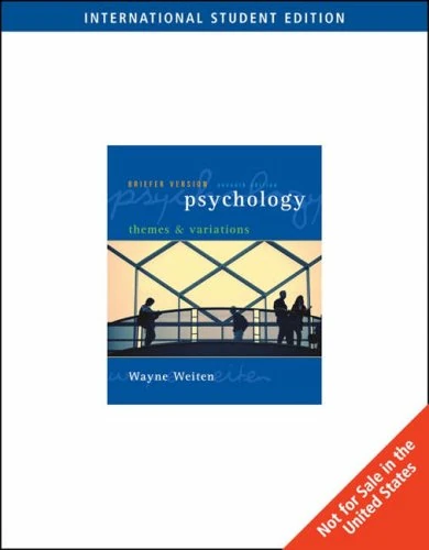 Psychology: Themes and Variations Briefer Version 7th Edition
