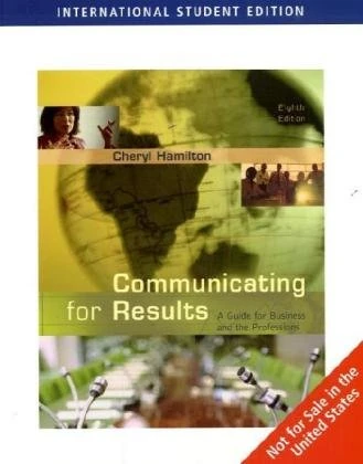 Communicating for Results: A Guide for Business and the Professions