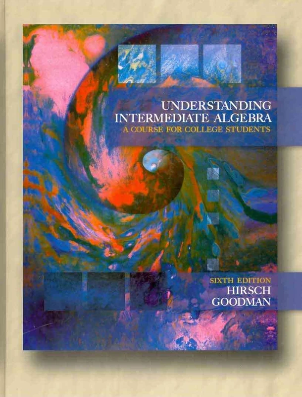 Understanding Intermediate Algebra: A Course for College Students