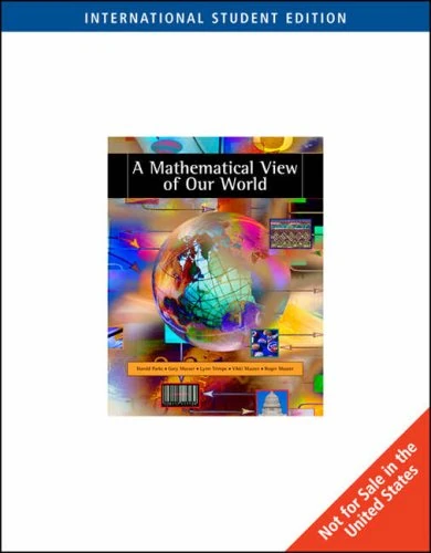 A Mathematical View of Our World