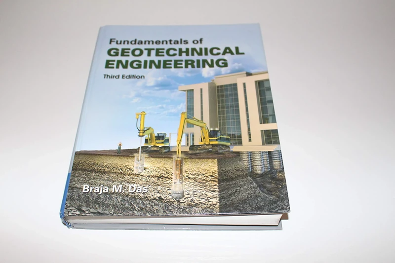Fundamentals of Geotechnical Engineering