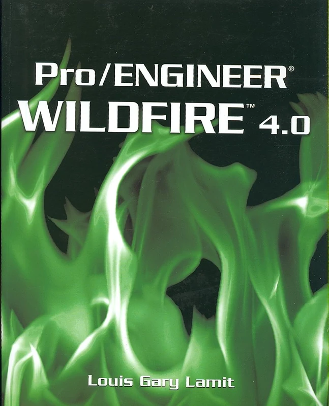 Pro/ENGINEER® Wildfire™ 4.0