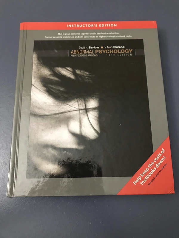 Abnormal Psychology: An Integrative Approach