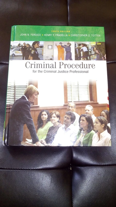 Wadsworth Criminal Procedure for the Criminal Justice Professional