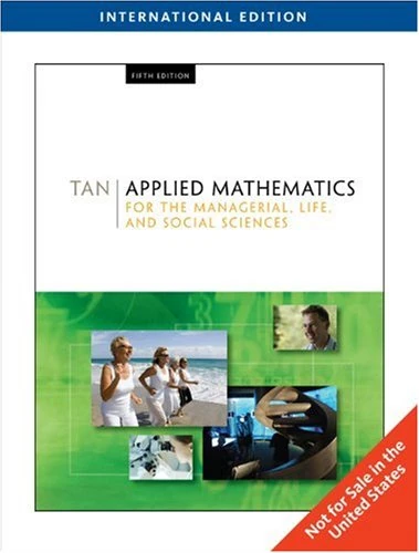 Applied Mathematics for the Managerial, Life, and Social Sciences