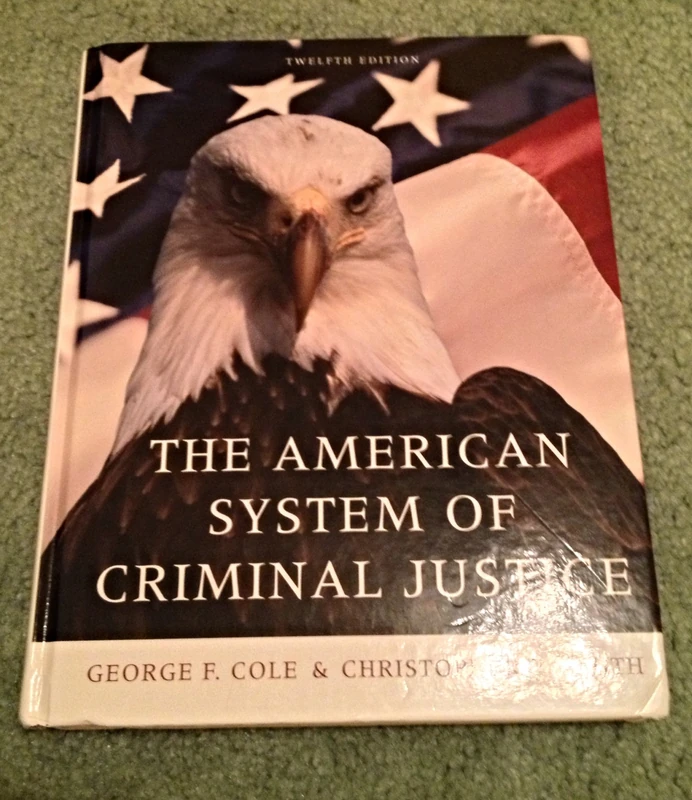 The American System of Criminal Justice