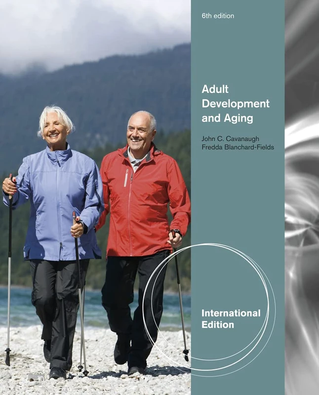 Wadsworth Adult Development and Aging, International Edition