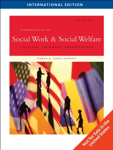 Introduction to Social Work and Social Welfare: Critical Thinking Perspectives