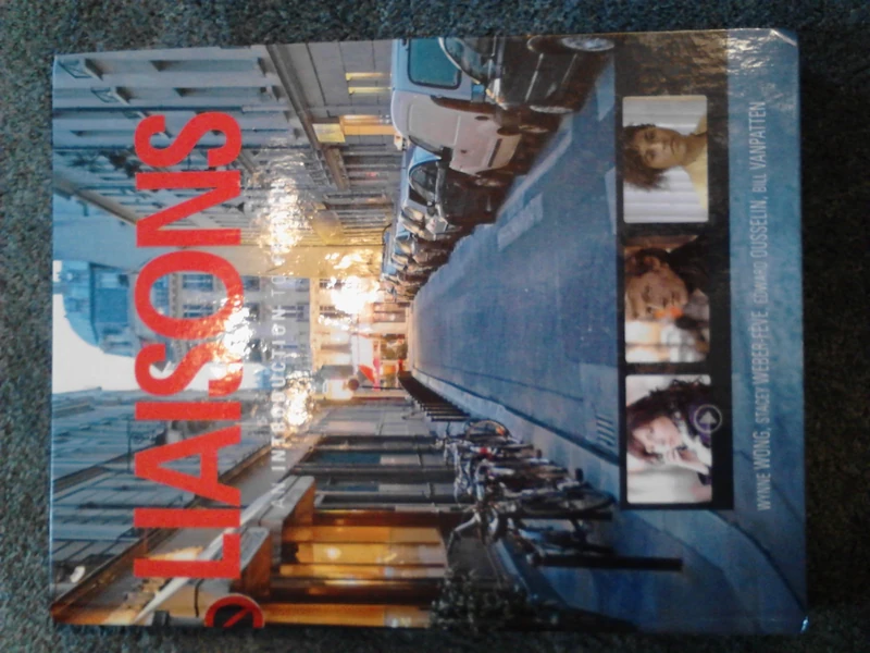 Liaisons: An Introduction to French (World Languages)