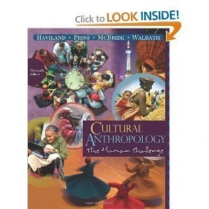 Cultural Anthropology: The Human Challenge