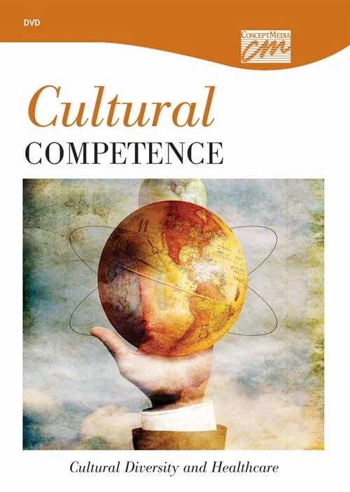 Cultural Competence: Cultural Diversity and Healthcare (DVD) (Concept Media: Educational Videos)