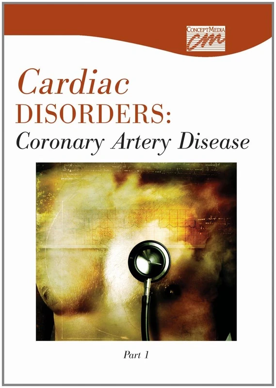 Cardiac Disorders: Coronary Artery Disease, Part One (DVD)
