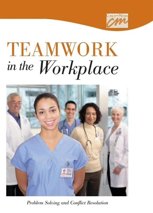 Teamwork in the Workplace: Problem Solving and Conflict Resolution (DVD)