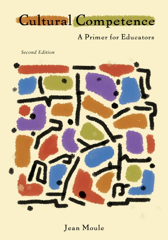 Cultural Competence: A Primer for Educators (What's New in Education)