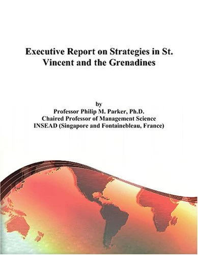 Executive Report on Strategies in St. Vincent and the Grenadines