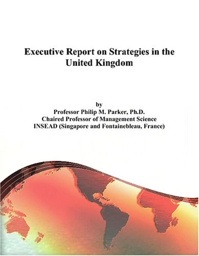 Executive Report on Strategies in the United Kingdom - Image 1