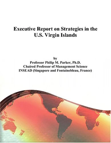 Executive Report on Strategies in the U.S. Virgin Islands