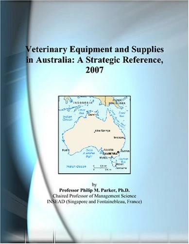 Veterinary Equipment and Supplies in Australia: A Strategic Reference, 2007 - Image 1