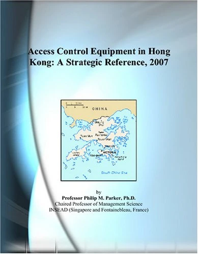 Access Control Equipment in Hong Kong: A Strategic Reference, 2007