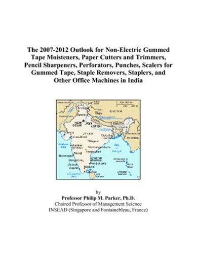 The 2007-2012 Outlook for Non-Electric Gummed Tape Moisteners, Paper Cutters and Trimmers, Pencil Sharpeners, Perforators, Punches, Scalers for Gummed ... Staplers, and Other Office Machines in India