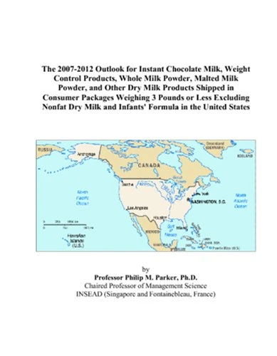 The 2007-2012 Outlook for Instant Chocolate Milk, Weight Control Products, Whole Milk Powder, Malted Milk Powder, and Other Dry Milk Products Shipped ... Dry Milk and Infants' Formula in the Uni