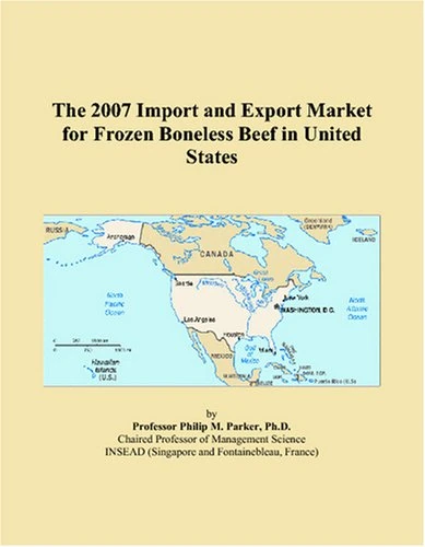 The 2007 Import and Export Market for Frozen Boneless Beef in United States