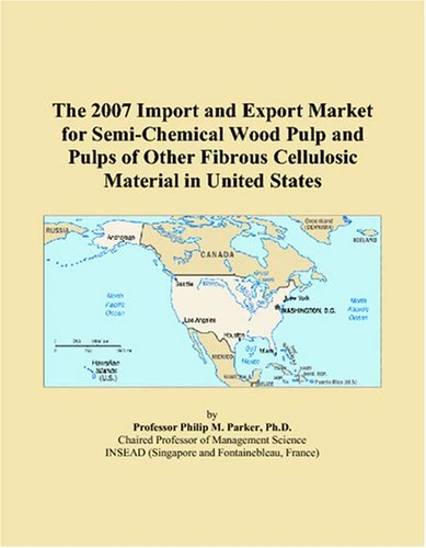 The 2007 Import and Export Market for Semi-Chemical Wood Pulp and Pulps of Other Fibrous Cellulosic Material in United States