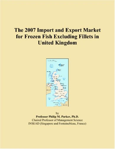 The 2007 Import and Export Market for Frozen Fish Excluding Fillets in United Kingdom
