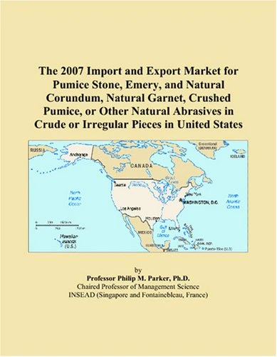 The 2007 Import and Export Market for Pumice Stone, Emery, and Natural Corundum, Natural Garnet, Crushed Pumice, or Other Natural Abrasives in Crude or Irregular Pieces in United States - Image 1