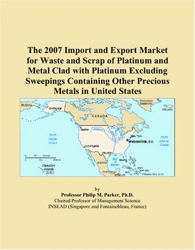 The 2007 Import and Export Market for Waste and Scrap of Platinum and Metal Clad with Platinum Excluding Sweepings Containing Other Precious Metals in United States