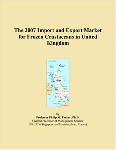 The 2007 Import and Export Market for Frozen Crustaceans in United Kingdom