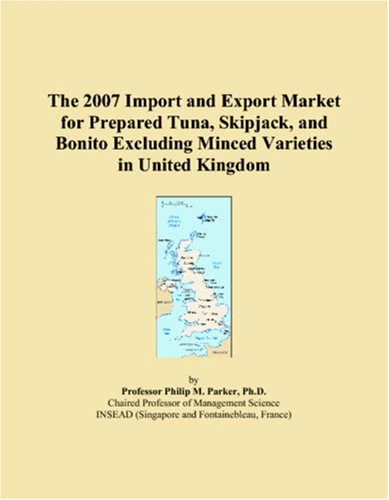 The 2007 Import and Export Market for Prepared Tuna, Skipjack, and Bonito Excluding Minced Varieties in United Kingdom