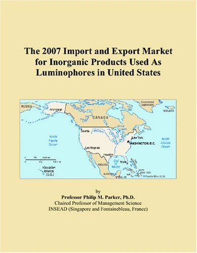The 2007 Import and Export Market for Inorganic Products Used As Luminophores in United States