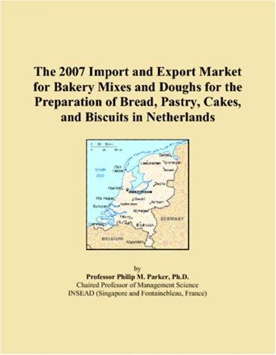 The 2007 Import and Export Market for Bakery Mixes and Doughs for the Preparation of Bread, Pastry, Cakes, and Biscuits in Netherlands - Image 1