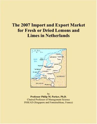 The 2007 Import and Export Market for Fresh or Dried Lemons and Limes in Netherlands