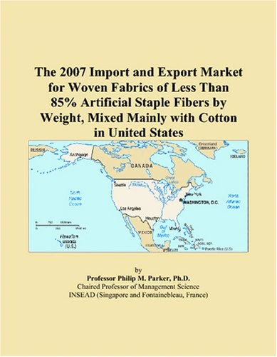 The 2007 Import and Export Market for Woven Fabrics of Less Than 85% Artificial Staple Fibers by Weight, Mixed Mainly with Cotton in United States